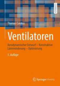 Ventilatoren : Aerodynamischer Entwurf - Konstruktive Lärmminderung - Optimierung （5TH）