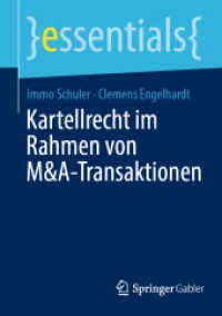 Kartellrecht im Rahmen von M&A-Transaktionen (essentials) （2024）