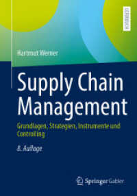 Supply Chain Management : Grundlagen, Strategien, Instrumente und Controlling （8. Aufl. 2026. 650 S. Etwa 650 S. 240 mm）