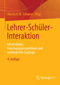 Lehrer-Schüler-Interaktion : Inhaltsfelder, Forschungsperspektiven und methodische Zugänge （4TH）