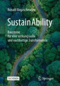 SustainAbility : Bausteine für eine wirkungsvolle und nachhaltige Transformation （2024）