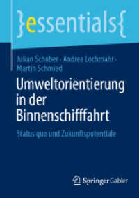 Umweltorientierung in der Binnenschifffahrt : Status quo und Zukunftspotentiale (essentials) （2024）