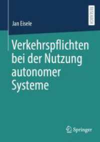 Verkehrspflichten bei der Nutzung autonomer Systeme （2024）