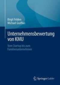 Unternehmensbewertung von KMU : Vom Startup bis zum Familienunternehmen （2024）