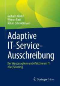 Adaptive IT-Service-Ausschreibung : Der Weg zu agilem und effektiverem IT-(Out)Sourcing （2024）