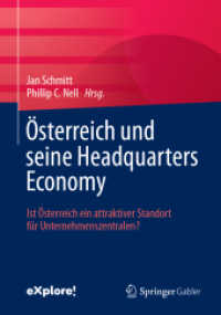 Österreich und seine Headquarters Economy : Ist Österreich ein attraktiver Standort für Unternehmenszentralen? （2024）