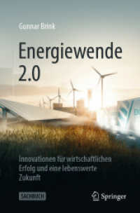 Energiewende 2.0 : Innovationen für wirtschaftlichen Erfolg und eine lebenswerte Zukunft （2024）