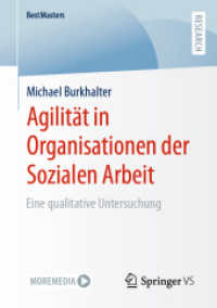 Agilität in Organisationen der Sozialen Arbeit : Eine qualitative Untersuchung (Bestmasters) （2024）