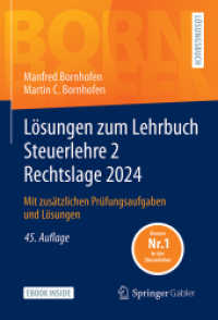Lösungen zum Lehrbuch Steuerlehre 2 Rechtslage 2024, m. 1 Buch, m. 1 E-Book : Mit zusätzlichen Prüfungsaufgaben und Lösungen (Bornhofen Steuerlehre 2 LÖ) （45. Aufl. 2025. x, 222 S. X, 222 S. Book + eBook. 240 mm）