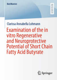 Examination of the in vitro Regenerative and Neuroprotective Potential of Short Chain Fatty Acid Butyrate (Bestmasters) （2024）