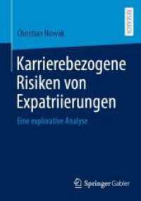 Karrierebezogene Risiken von Expatriierungen : Eine explorative Analyse （2024）