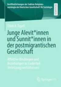 Junge Alevit*innen und Sunnit*innen in der postmigrantischen Gesellschaft : Affektive Bindungen und Beziehungen in tradierten Verletzungsverhältnissen (Veröffentlichungen der Sektion Religionssoziologie der Deutschen Gesellschaft für S （2025）