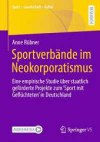 Sportverbände im Neokorporatismus : Eine empirische Studie über staatlich geförderte Projekte zum 'Sport mit Geflüchteten' in Deutschland (Sport - Gesellschaft - Kultur) （2025）