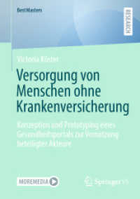 Versorgung von Menschen ohne Krankenversicherung : Konzeption und Prototyping eines Gesundheitsportals zur Vernetzung beteiligter Akteure (Bestmasters)