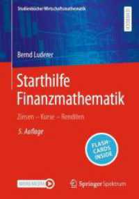 Starthilfe Finanzmathematik, m. 1 Buch, m. 1 E-Book : Zinsen - Kurse - Renditen (Studienbücher Wirtschaftsmathematik) （5. Aufl. 2025. xvii, 202 S. XVII, 202 S. 44 Abb. 240 mm）