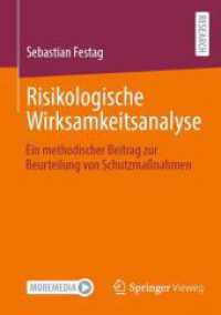 Risikologische Wirksamkeitsanalyse : Ein methodischer Beitrag zur Beurteilung von Schutzmaßnahmen