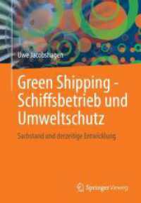 Green Shipping - Schiffsbetrieb und Umweltschutz : Sachstand und derzeitige Entwicklung