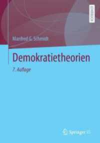 Demokratietheorien （7. Aufl. 2025. xxv, 486 S. XXV, 486 S. 2 Abb. 240 mm）