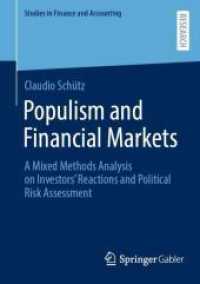 Populism and Financial Markets : A Mixed Methods Analysis on Investors' Reactions and Political Risk Assessment (Studies in Finance and Accounting)