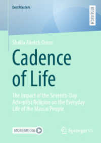 Cadence of Life : The Impact of the Seventh-Day Adventist Religion on the Everyday Life of the Massai People (Bestmasters)