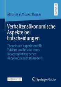 Verhaltensökonomische Aspekte bei Entscheidungen : Theorie und experimentelle Evidenz am Beispiel eines Newsvendor-typischen Recyclingkapazitätsmodells