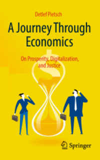 A Journey through Economics : On Prosperity, Digitalization, and Justice