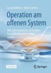 Operation am offenen System : Wie zwei Hausärzte ein krankes Gesundheitssystem retten wollen