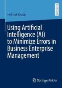 Using Artificial Intelligence (AI) to Minimize Errors in Business Enterprise Management