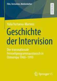 Geschichte der Intervision : Der transnationale Fernsehprogrammaustausch in Osteuropa 1960-1993 (Film, Fernsehen, Medienkultur)