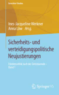 Sicherheits- und verteidigungspolitische Neujustierungen : Friedensethik nach der Zeitenwende • Band 1 (Gerechter Frieden)