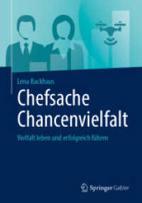 Chefsache Chancenvielfalt : Vielfalt leben und erfolgreich führen (Chefsache) （2025. 170 S. Etwa 170 S. 2 Abb. 240 mm）