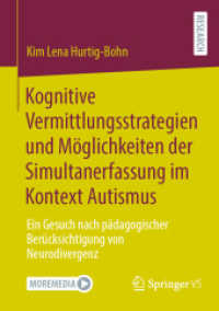 Kognitive Vermittlungsstrategien und Möglichkeiten der Simultanerfassung im Kontext Autismus : Ein Gesuch nach pädagogischer Berücksichtigung von Neurodivergenz
