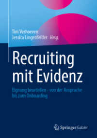 Recruiting mit Evidenz : Eignung beurteilen - von der Ansprache bis zum Onboarding （2025. 300 S. Etwa 300 S. 240 mm）
