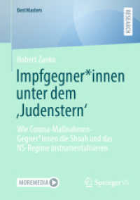 Impfgegner*innen unter dem ‚Judenstern' : Wie Corona-Maßnahmen-Gegner*innen die Shoah und das NS-Regime instrumentalisieren (Bestmasters)