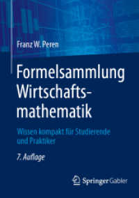 Formelsammlung Wirtschaftsmathematik : Wissen kompakt für Studierende und Praktiker （7TH）