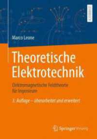 Theoretische Elektrotechnik : Elektromagnetische Feldtheorie für Ingenieure （3RD）