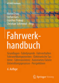 Fahrwerkhandbuch : Grundlagen - Fahrdynamik - Fahrverhalten- Fahrwerkkomponenten - Elektronische Systeme - Fahrerassistenz - Autonomes Fahren - Entwicklungsprozesse - Perspektiven (ATZ/MTZ-Fachbuch) （6. Aufl. 2025. 700 S. Etwa 700 S. 240 mm）