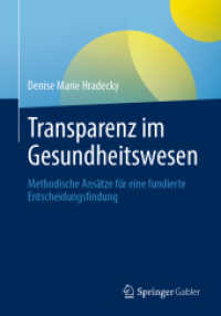 Transparenz im Gesundheitswesen : Methodische Ansätze für eine fundierte Entscheidungsfindung