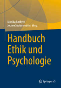 Handbuch Ethik und Psychologie （2025. 700 S. Etwa 700 S. 240 mm）