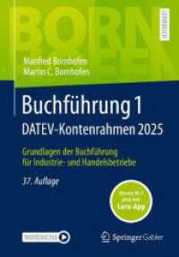 Buchführung 1 DATEV-Kontenrahmen 2025, m. 1 Buch, m. 1 E-Book : Grundlagen der Buchführung für Industrie- und Handelsbetriebe (Bornhofen Buchführung 1 LB) （37. Aufl. 2025. 492 S. Etwa 490 S. Book + eBook. 240 mm）