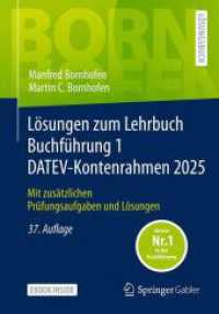 Lösungen zum Lehrbuch Buchführung 1 DATEV-Kontenrahmen 2025, m. 1 Buch, m. 1 E-Book : Mit zusätzlichen Prüfungsaufgaben und Lösungen (Bornhofen Buchführung 1 LÖ) （37. Aufl. 2025. 172 S. Etwa 170 S. Book + eBook. 240 mm）