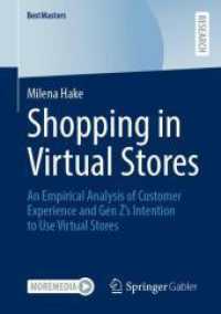 Ｚ世代のＶＲストア購買行動の分析<br>Shopping in Virtual Stores : An Empirical Analysis of Customer Experience and Gen Z's Intention to Use Virtual Stores (Bestmasters)