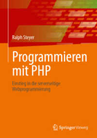 Programmieren mit PHP : Einstieg in die serverseitige Webprogrammierung （2025. x, 223 S. X, 223 S. 84 Abb. 240 mm）