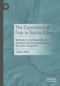 The Experience of Fear in Horror Films : Methods for Software-Based Analysis and Interpretation of Narrative Suspense