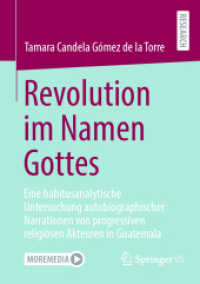 Revolution im Namen Gottes : Eine habitusanalytische Untersuchung autobiographischer Narrationen von progressiven religiösen Akteuren in Guatemala