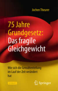 75 Jahre Grundgesetz: Das fragile Gleichgewicht : Wie sich die Gewaltenteilung im Lauf der Zeit verändert hat （2. Aufl. 2025. 160 S. Etwa 160 S. 203 mm）