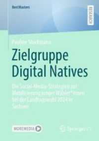 Zielgruppe Digital Natives : Die Social-Media-Strategien zur Mobilisierung junger Wähler*innen bei der Landtagswahl 2024 in Sachsen (Bestmasters)