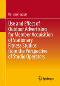 Use and Effect of Outdoor Advertising for Member Acquisition of Stationary Fitness Studios from the Perspective of Studi