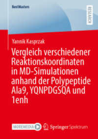 Vergleich verschiedener Reaktionskoordinaten in MD-Simulationen anhand der Polypeptide Ala9, YQNPDGSQA und 1enh (Bestmasters)