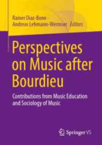 Perspectives on Music after Bourdieu : Contributions from Music Education and Sociology of Music
